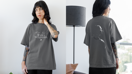 HIGHER STANDARDS - Oversized Shirt
